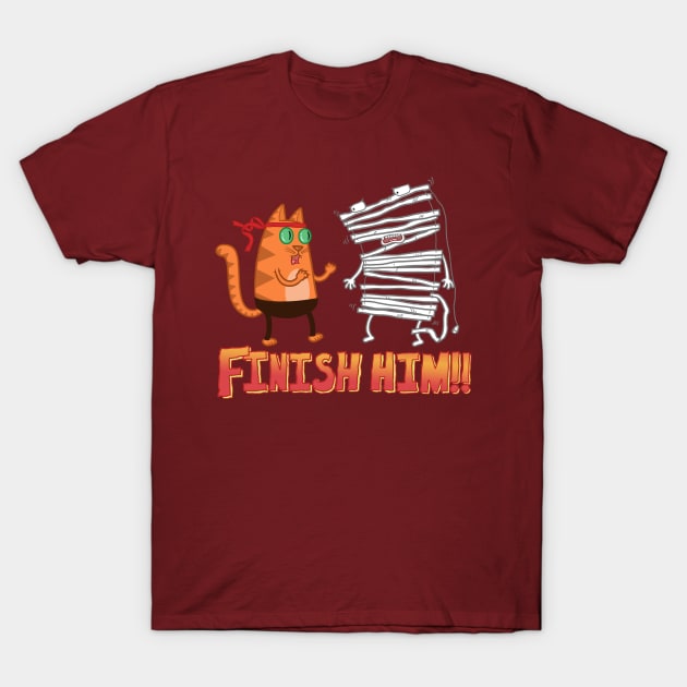 Finish Him! T-Shirt by mattyleegross